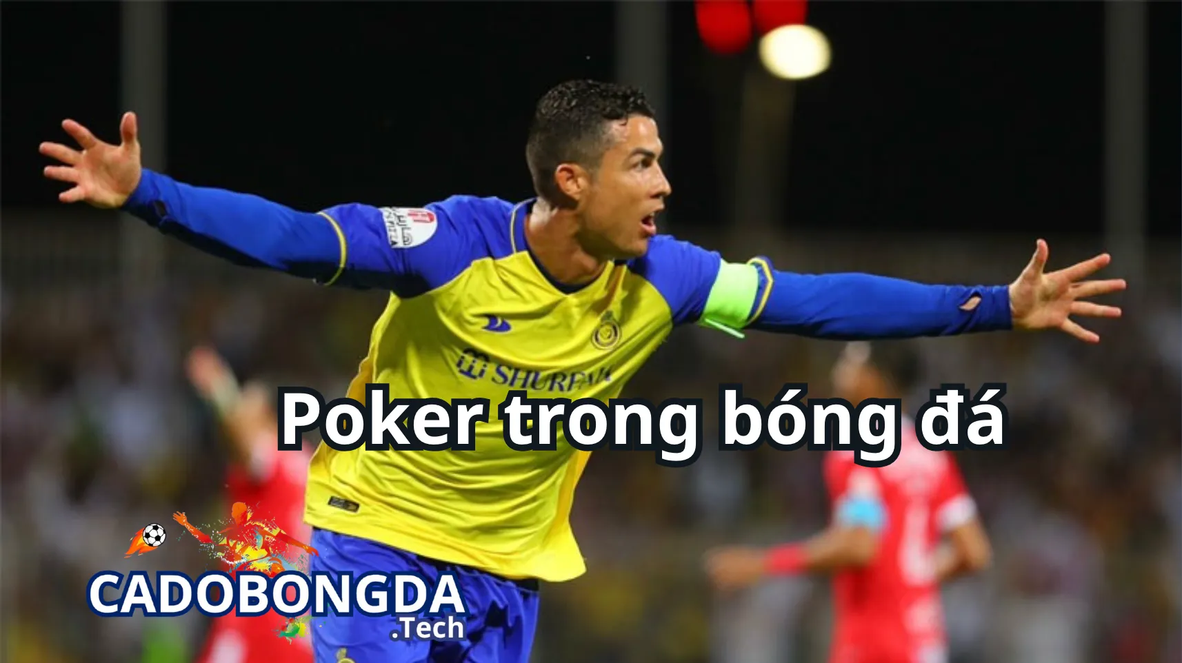 Yếu tố để có thể ghi Poker trong trận đấu