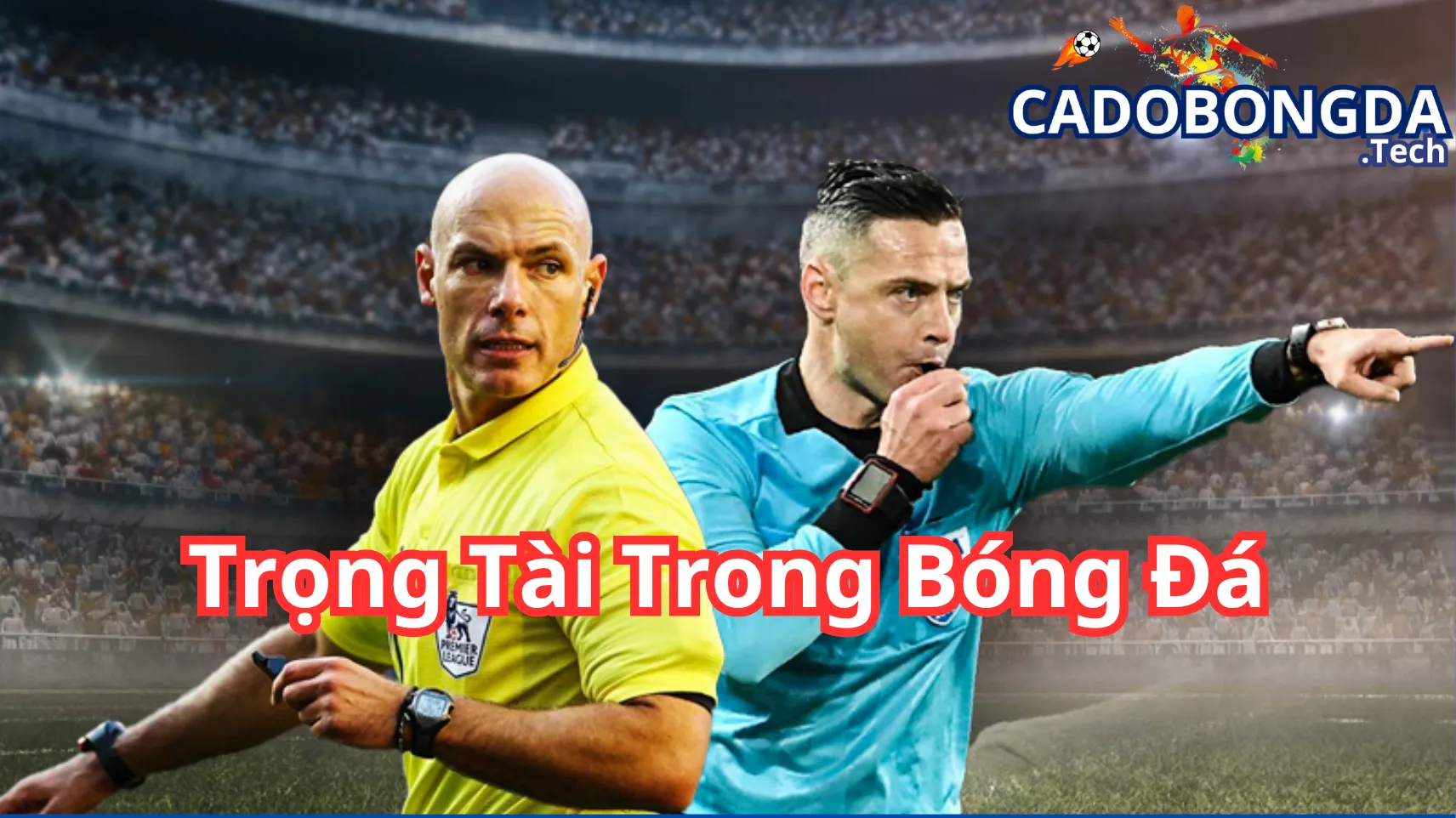 Những tiêu chí chọn trọng tài chuẩn FIFA