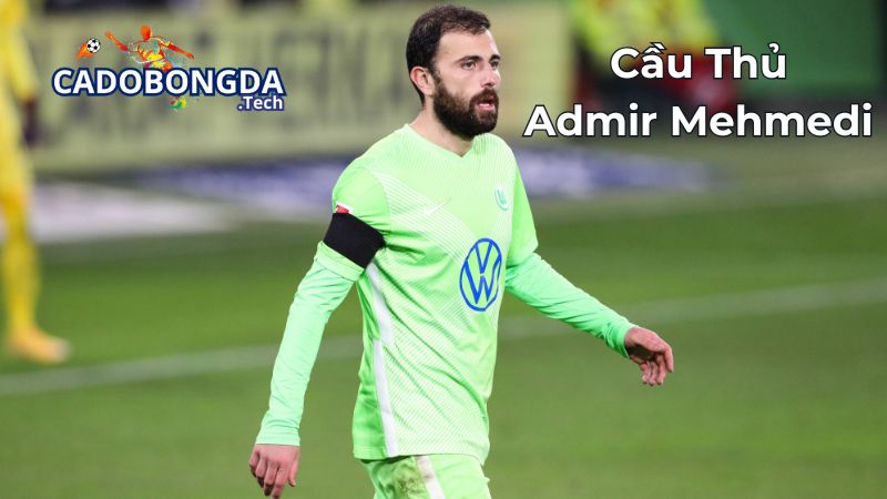 Sự nghiệp cấp câu lạc bộ của Admir Mehmedi Sự nghiệp cấp câu lạc bộ của Admir Mehmedi