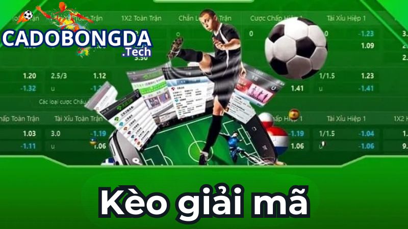Kèo giải mã - những tỷ lệ kèo thường gặp
