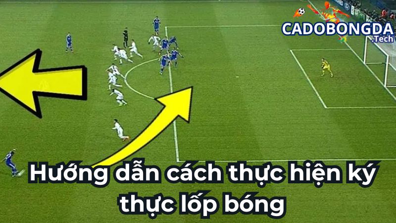 Hướng dẫn cách thực hiện ký thực lốp bóng