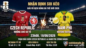 Nhận định soi kèo Czech Republic vs Nam Phi 23h00 ngày 18/06/2026