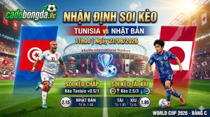 Nhận định soi kèo Tunisia vs Nhật Bản 11h00 ngày 21/06/2026